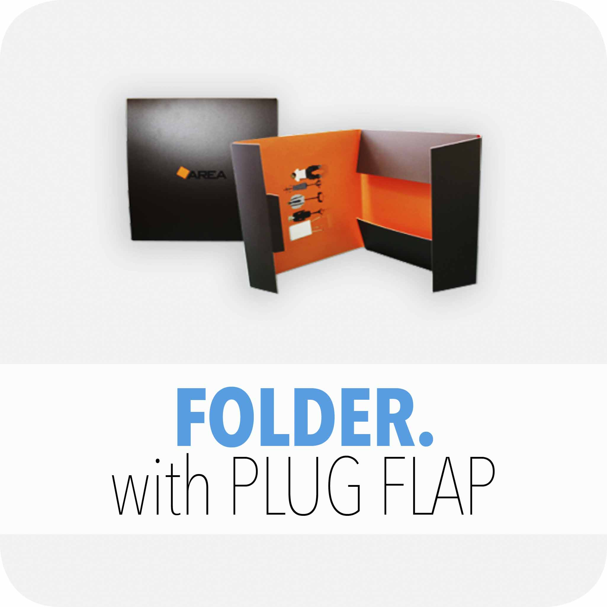 Folder with plug flap