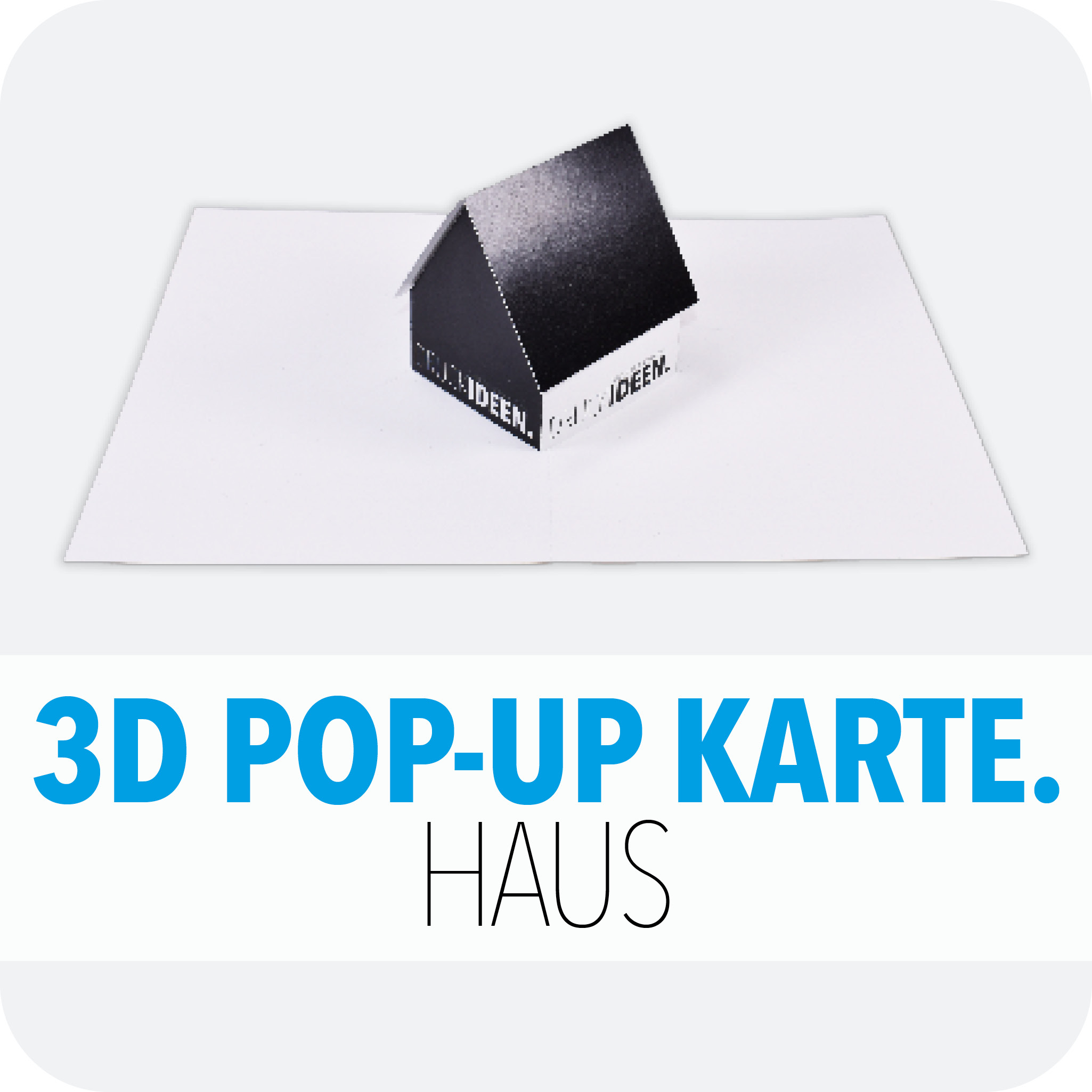 3D Pop-Up Karte Haus